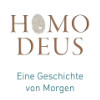 Homo Deus: Eine Geschichte von Morgen